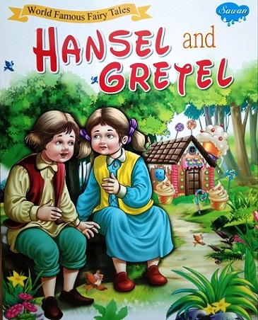 HANSEL AND GRETEL world famous fairy tales
