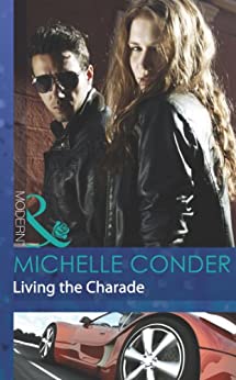 LIVING THE CHARADE