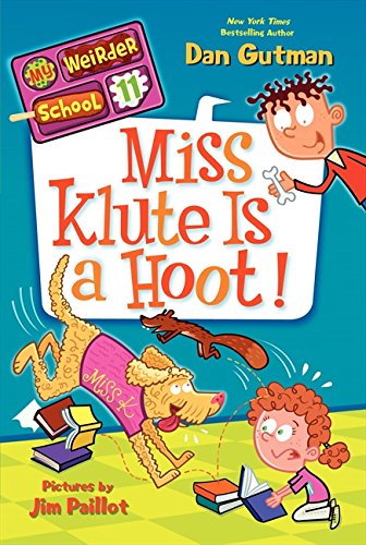NO 11 MISS KLUTE IS A HOOT my weirder school 