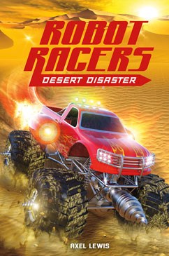ROBOT RACERS 04 desert disaster