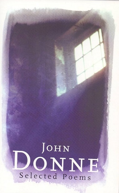 JOHN DONNE SELECTED POEMS