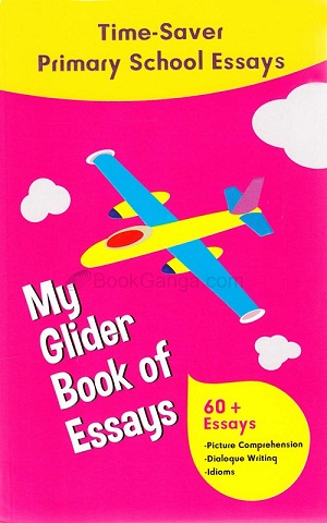 MY GLIDER BOOK OF ESSAYS 