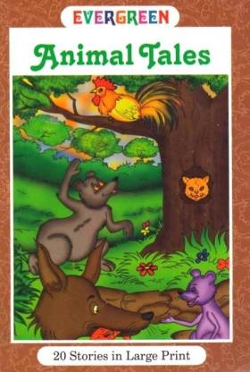EVERGREEN ANIMAL TALES
