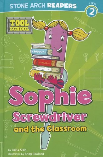 SOPHIE SCREWDRIVER AND THE CLASSROOM Level 2