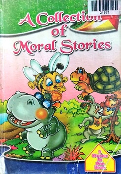 A COLLECTION OF MORAL STORIES aneka