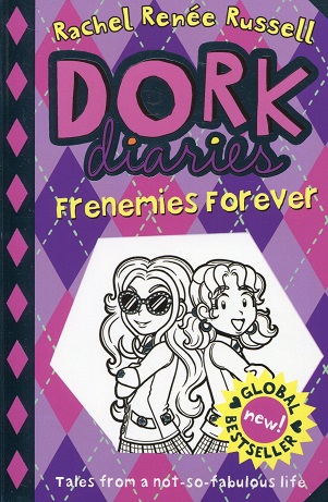 DORK DIARIES frenemies forever