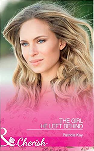 THE GIRL HE LEFT BEHIND pk