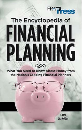THE ENCYCLOPEDIA OF FINANCIAL PLANNING