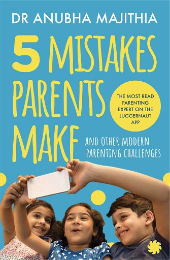 5 MISTAKES PARENTS MAKE
