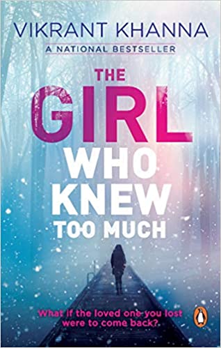 THE GIRL WHO KNEW TOO MUCH