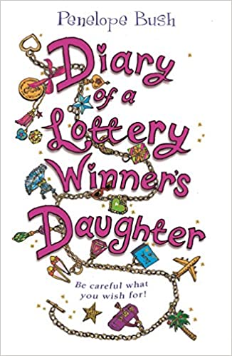 DIARY OF A LOTTERY WINNER'S DAUGHTER
