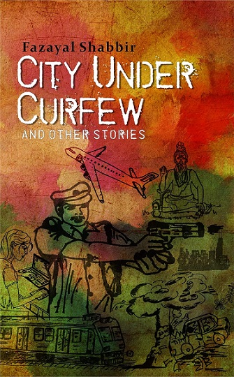 CITY UNDER CURFEW AND OTHER STORIES