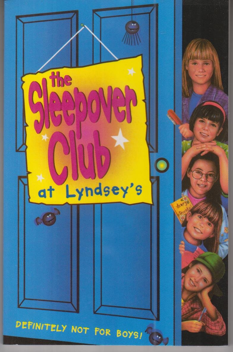 NO 02 THE SLEEPOVER CLUB AT LYNDSEY'S