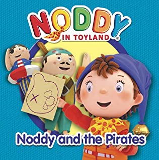 NODDY IN TOYLAND noddy and the pirates