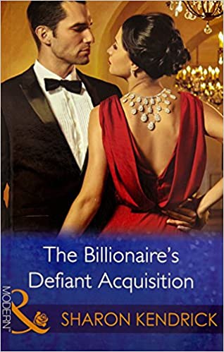 THE BILLIONAIRE'S DEFIANT ACQUISITION