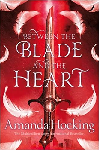 BETWEEN THE BLADE AND THE HEART