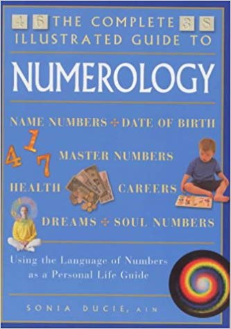 NUMEROLOGY ** COMPLETE GUIDE