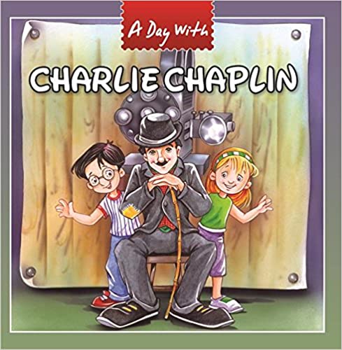 A DAY WITH CHARLIE CHAPLIN