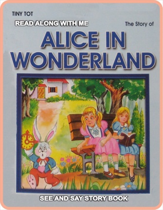 ALICE IN WONDERLAND read along tiny tot