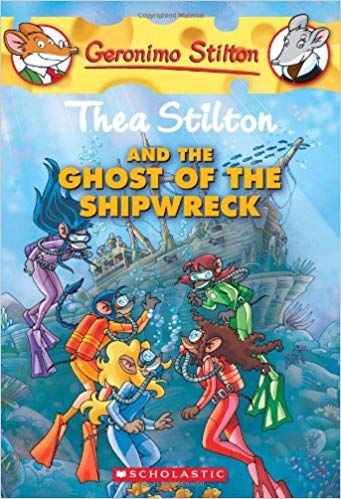 THEA STILTON AND THE GHOST OF THE SHIPWRECK