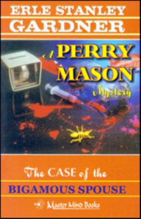 THE CASE OF THE BIGAMOUS SPOUSE