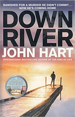 DOWN RIVER
