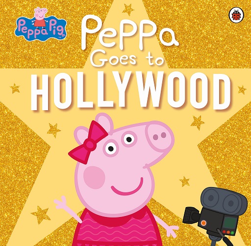 PEPPA GOES TO HOLLYWOOD