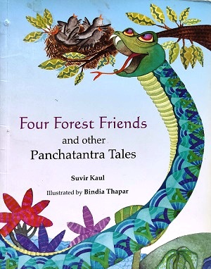 THE FOUR FRIENDS and other panchatantra tales