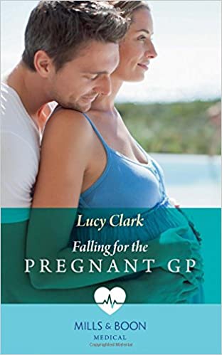 FALLING FOR THE PREGNANT GP