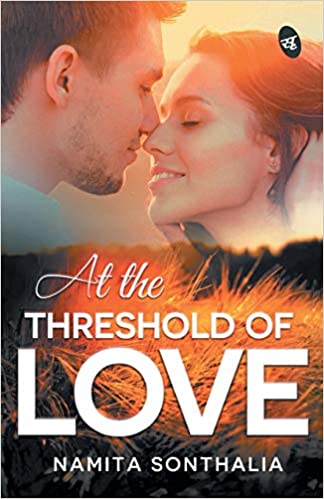 AT THE THRESHOLD OF LOVE