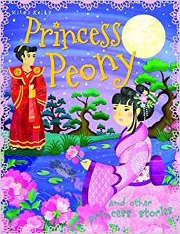 PRINCESS PEONY & other princess stories