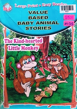 THE KIND HEARTED LITTLE MONKEY (ELP)