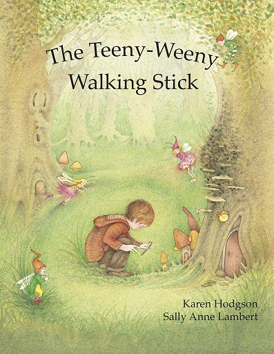 THE TEENY WEENY WALKING STICK