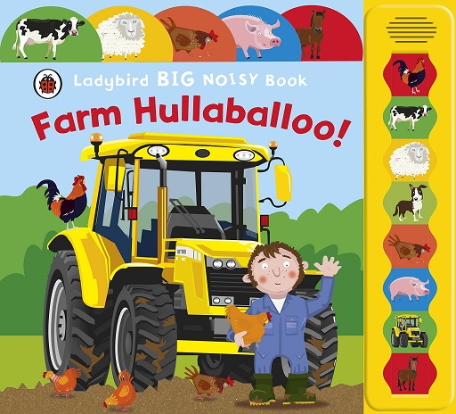 LADYBIRD BIG NOISY BOOK FARM HULLABALLOO