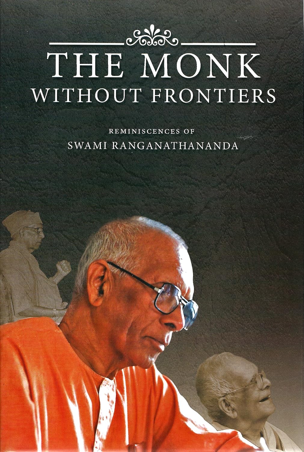 THE MONK WITHOUT FRONTIERS