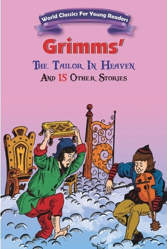 THE TAILOR IN HEAVEN grimms