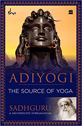 ADIYOGI the source of yoga