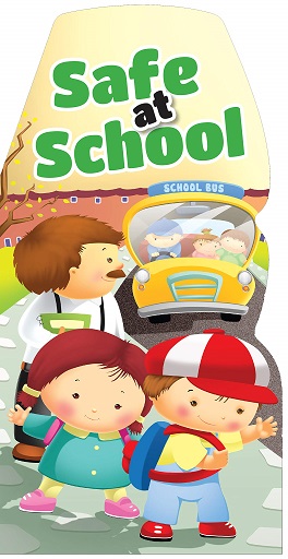 SAFE AT SCHOOL