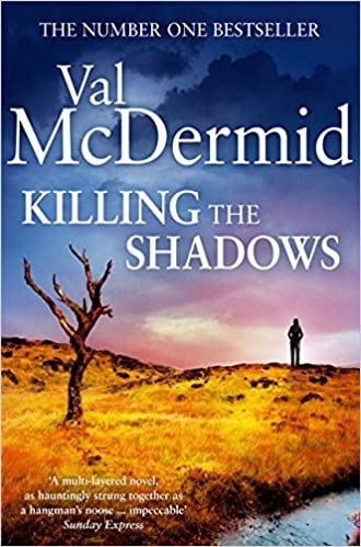 KILLING THE SHADOWS