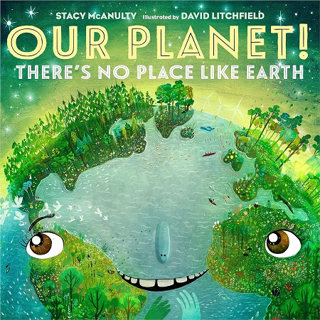 OUR PLANET THERE'S NO PLACE LIKE EARTH