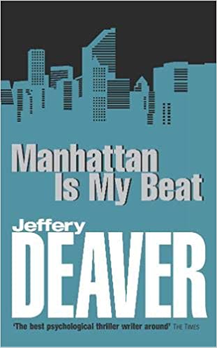 MANHATTAN IS MY BEAT