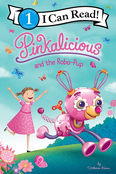PINKALICIOUS AND THE ROBO PUP i can read