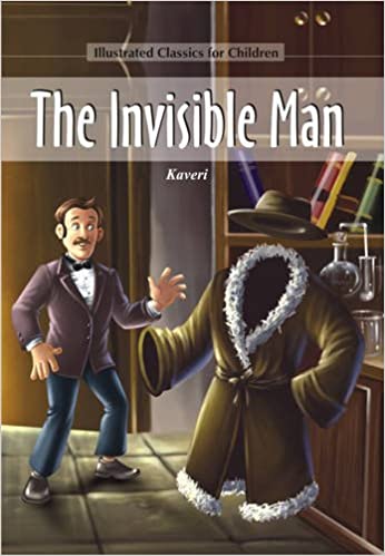 THE INVISIBLE MAN illustrated classic