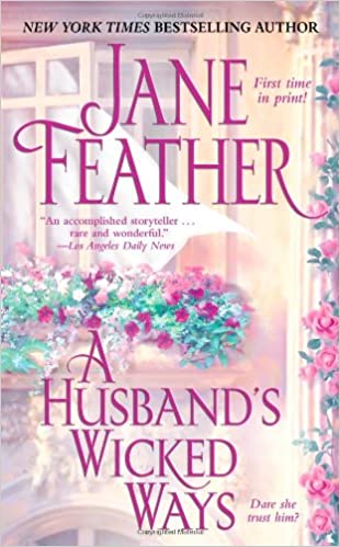 A HUSBAND'S WICKED WAYS