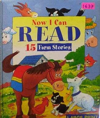 NOW I CAN READ 15 farm stories