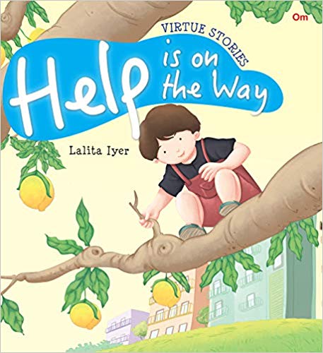 HELP IS ON THE WAY virtue stories 