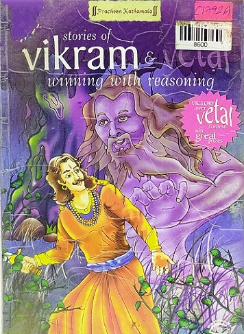 STORIES OF VIKRAM &  WINNING WITH REASONING