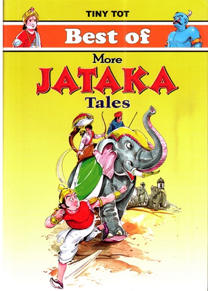 BEST OF MORE JATAKA TALES