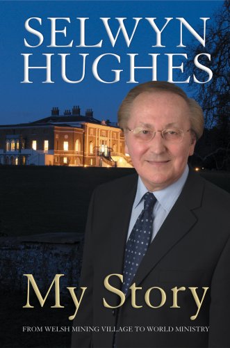SELWYN HUGHES my story