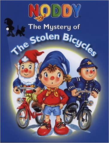 NODDY THE MYSTERY OF THE STOLEN BICYCLES